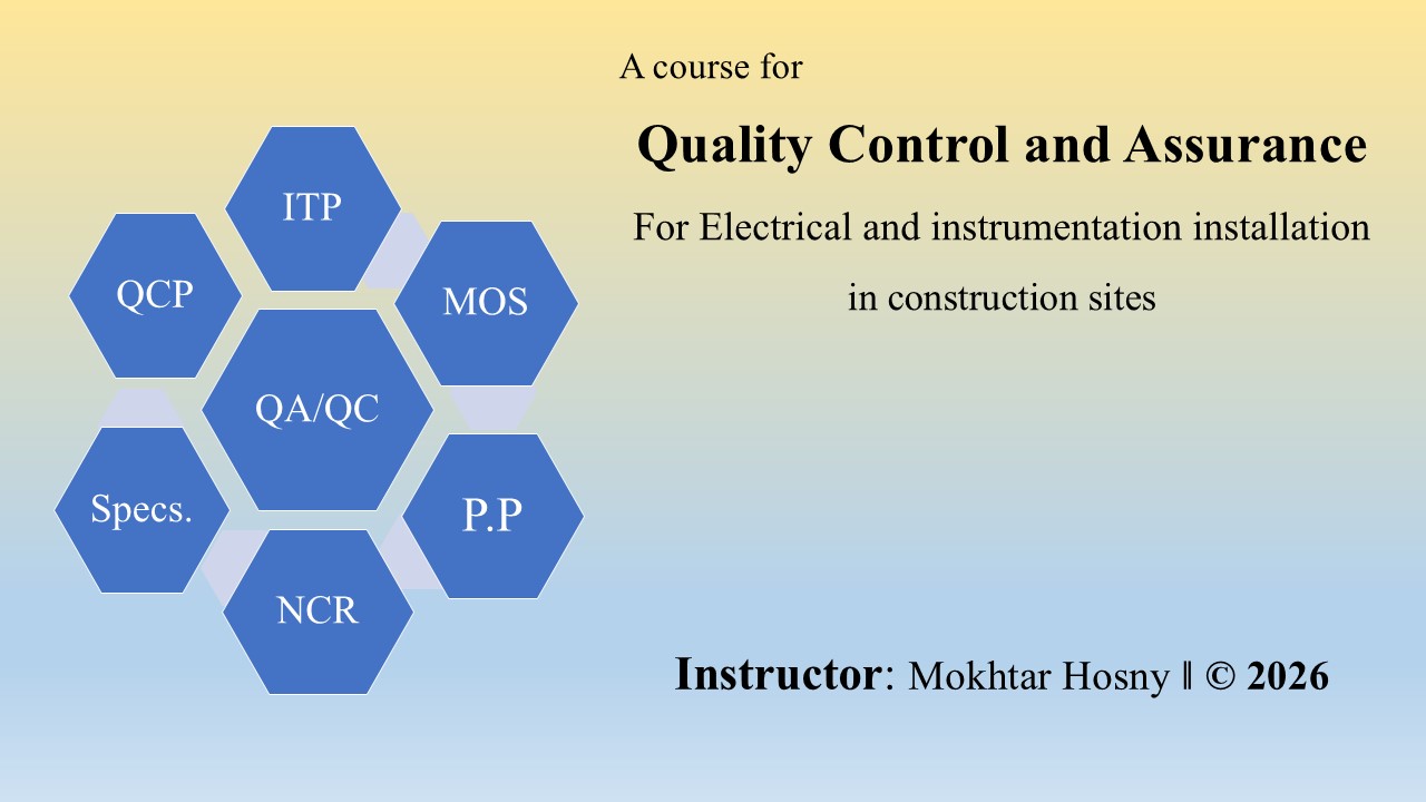QA/QC for E&I Installations